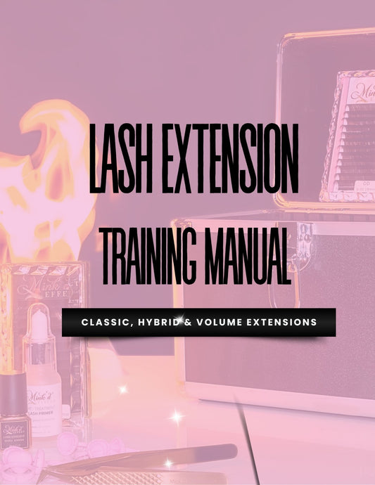 Lash Mastery Manual: Classic, Hybrid, Volume (E-Book)